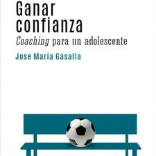 Libro: Ganar confianza. Coaching para un adolescente.. 